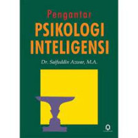 Pengantar Psikologi Inteligensi