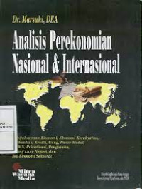 ANALISIS PEREKONOMIAN NASIONAL DAN INTERNASIONAL