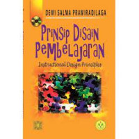 Prinsip Disain Pembelajaran : Buku Kerja Instructional Design Principles