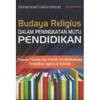 Budaya Religius Dalam Peningkatan Mutu Pendidikan