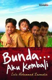 Bunda Aku Kembali