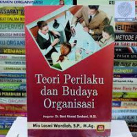 Teori Perilaku dan Budaya organisasi