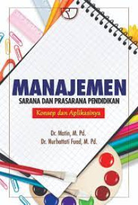 Image of Manajemen : Sarana dan Prasarana Pendidikan