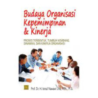 Image of Budaya Organisasi Kepemimpinan & Kinerja
