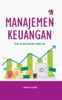 Image of Manajemen Keuangan (teori, aplikasi dan hasil penelitian)