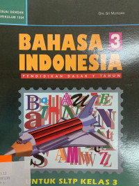 BAHASA INDONESIA PENDIDIKAN DASAR 9 YAHUN