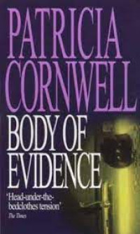 PATRICIA CORNWELL: BODY OF EVIDENCE