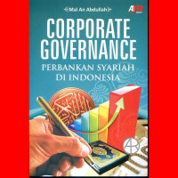 Corporate Governance : Perbankan Syariah Di Indonesia