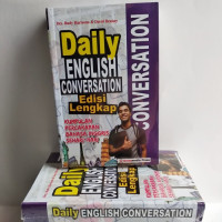 Image of DAILY ENGLISH CONVERSATIONS: percakapan bahasa inggris sehari-hari kumpulan latihan percakapan bahasa inggris sehari-hari edisi lengkap