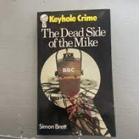 THE DEAD SIDE OF THE MIKE: KEYHOLE CRIME