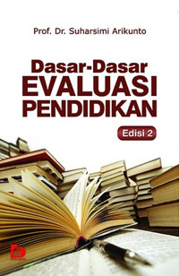 Image of Dasar-dasar Evaluasi Pendidikan
