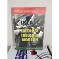 Islam dan Ideologi- ideologi Modern