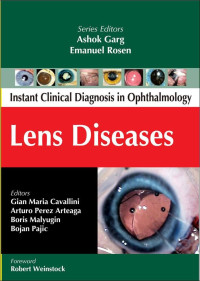 LENS DISEASES: INSTANT CLINICAL DIAGNOSIS IN OPHTHALMOLOGY