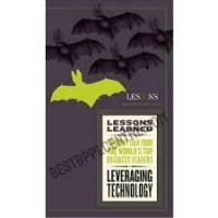 Image of LESSON LEARNED STRAIGHT TALK FROM THE WORLD'S TOP BUSINESS LEADERS LEVERAGING TECHNOLOGY