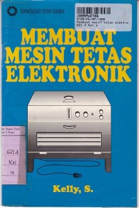 MEMBUAT MESIN TETAS ELEKTRONIK