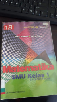 MATEMATIKA UNTUK SMU KELAS 1