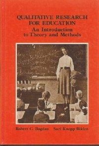 Image of QUALITATIVE RESEARCH FOR EDUCATION: AN INTRODUCTION TO THEORY AND METHODS