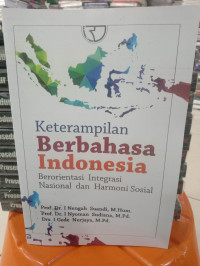 Image of Keterampilan Berbahasa Indonesia