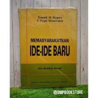 MEMASYARAKATKAN IDE-IDE BARU