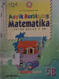 Image of Asyik Berhitung Matematika Untuk kelas 5 DS