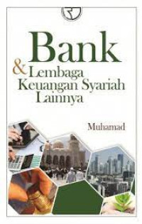 Bank dan Lembaga Keuangan Syariah Lainnya