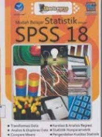 Shortcourse Series Mudah Belajar Statistik dengan SPSS 18