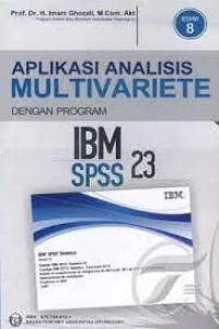 Aplikasi Analisis Multivariete Dengan Program IBM SPSS 23