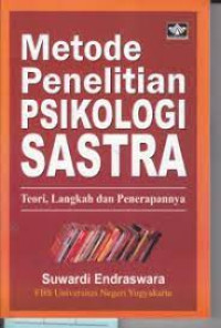 Metode Penelitian Psikologi Sastra : Teori, Langkah dan Penerapannya