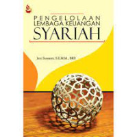Image of Pengelolaan Lembaga Keuangan Syariah