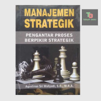 Image of Manajemen Strategik (pengantar proses berpikir strategik)
