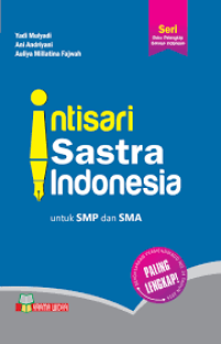 Image of Intisari Sastra Indonesia: untuk SMP dan SMA