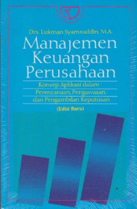 Manajemen Keuangan untuk Perusahaan Konsep Dan Aplikasi