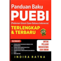 Image of Panduan Baku PUEBI ( Pedoman Umum Ejaan Bahasa Indonesia ) Terlengkap & Terbaru