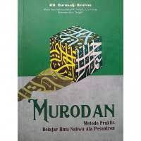 Murodan : Metode Praktis Belajar Ilmu Nahwu Ala Pesantren