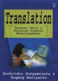 Translation (Bahasa Teori & Penuntun Praktis Menerjemahkan)